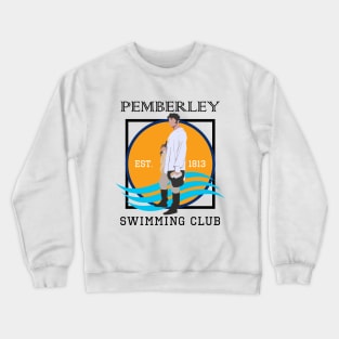 Pemberley Swimming Club Est. 1813 - Pride and Prejudice BLACK Crewneck Sweatshirt